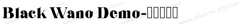 Black Wano Demo字体转换